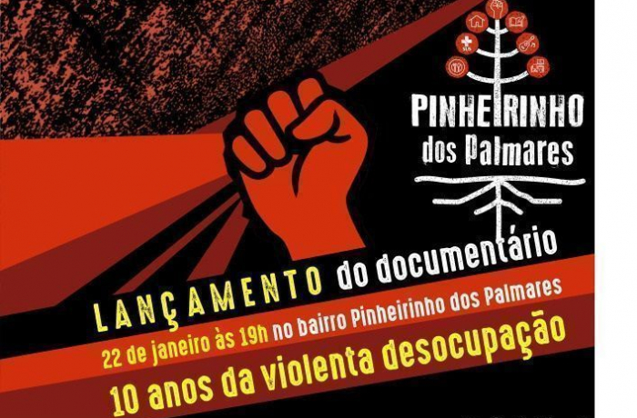 Nos 10 anos da violenta reintegração de posse, documentário sobre luta em Pinheirinho dos Palmares é lançado